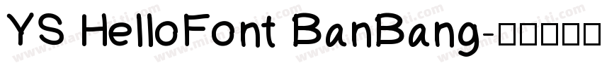 YS HelloFont BanBang字体转换